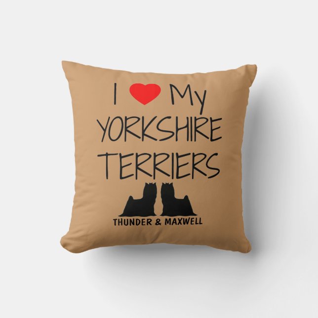 Ik ben dol op mijn twee Yorkshire Terriers Kussen (Voorkant)