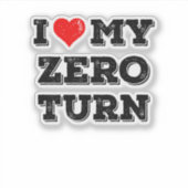 Ik ben dol op mijn Zero Turn Dad cadeau Sticker (Voorkant)