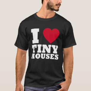 Ik ben dol op Tiny Houses T-shirt