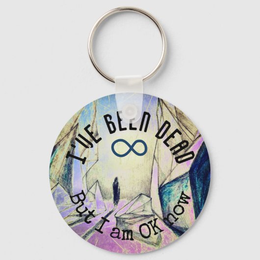 Ik ben dood, maar ik ben nu Reincarnatie Ghost Sleutelhanger (Voorkant)