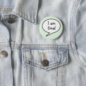Ik ben doof, bewustzijn ronde button 5,7 cm (In situ)