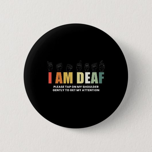 Ik ben doof Dove gebarentaal Ronde Button 5,7 Cm (Voorkant)