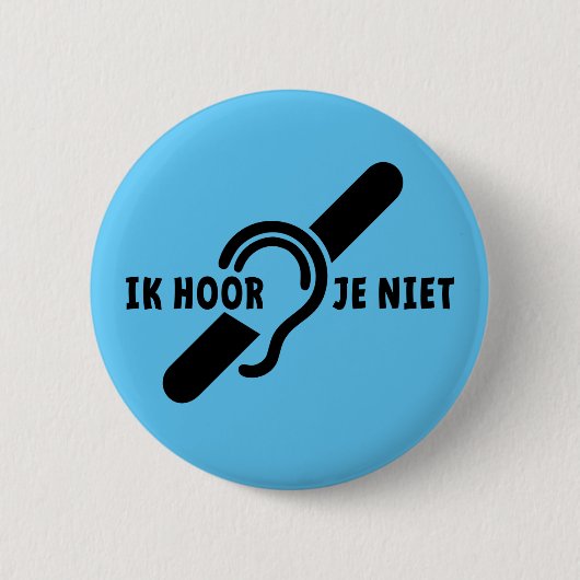 Ik ben doof. Doven, slechthorend. Lip lezen Ronde Button 5,7 Cm (Voorkant)
