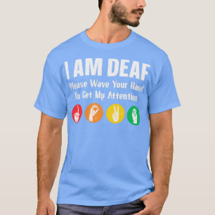 Ik ben doof gebarentaal handtolk Asl doaf T-shirt