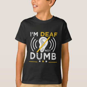 Ik ben doof. Niet dom. ASL dove gebarentaal dove w T-shirt