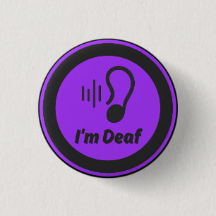 Ik ben doof symbool - zwart en paarse ronde button 3,2 cm