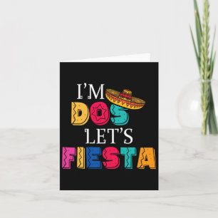 Ik ben Dos Let's Fiesta Taco 22 dagen en 2 jaar Kaart