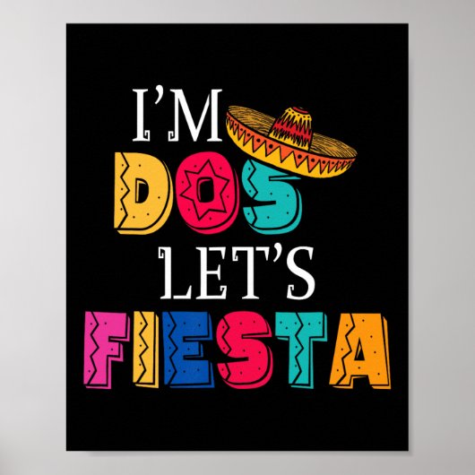 Ik ben Dos Let's Fiesta Taco 22 dagen en 2 jaar Poster (Voorkant)