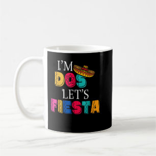 Ik ben Dos Let's Fiesta Taco twee dagen Koffiemok