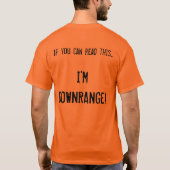 Ik ben Downrange. T-shirt (Achterkant)