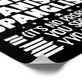 Ik ben drietalig Ik spreek Engels en Spaans Poster (Hoek)