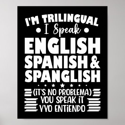 Ik ben drietalig Ik spreek Engels en Spaans Poster (Voorkant)