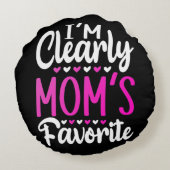 Ik ben duidelijk Mam's favoriet Rond Kussen (Achterkant)