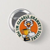 Ik ben duidelijk oma's favoriete grappige gans blo ronde button 5,7 cm (Voorkant /achterkant)