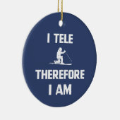 Ik ben dus Tele Keramisch Ornament (Rechts)