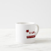 "Ik ben dynamiet" Espresso Kop (Voorkant rechts)