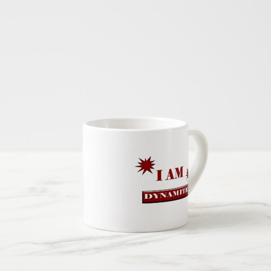 "Ik ben dynamiet" Espresso Kop (Voorkant rechts)