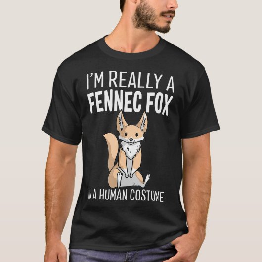 Ik ben echt een Fennec Fox in een humaan kostuum T-shirt (Voorkant)