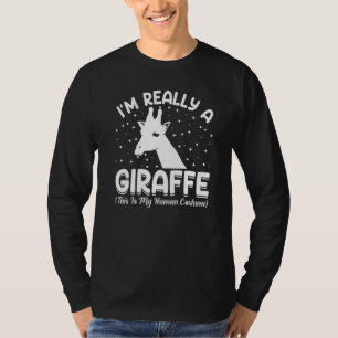 Ik ben echt een Giraffe dit is mijn menselijke kos T-shirt