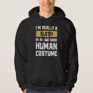 Ik ben echt een luiaard in een geweldige menselijk hoodie