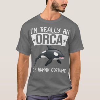 Ik ben echt een orca in een humaan kostuum grappig t-shirt