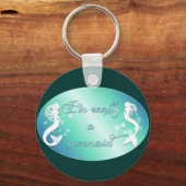 Ik ben echt een zeemeermin sleutelhanger (Voorkant)