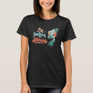 Ik ben echt een zeemeerminnende oceaanvis diepzee  t-shirt