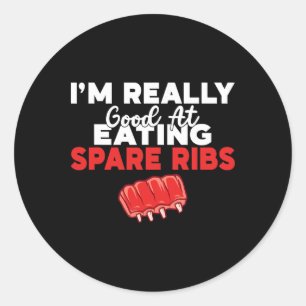 Ik ben echt goed in het eten van reserve ribben BB Ronde Sticker