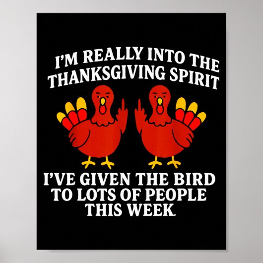 Ik ben echt in de Thanksgiving-sfeer Ik heb T Poster (Voorkant)