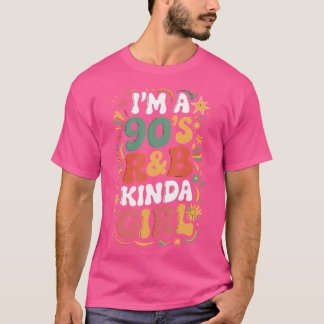 Ik ben een 90's Rb-meisje T-shirt