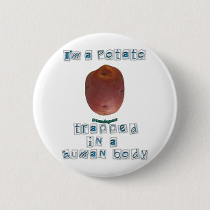 Ik ben een aardappel ronde button 5,7 cm