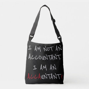 "Ik ben een ACCAUNTANT" Crossbody Tas