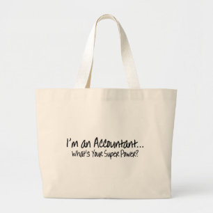 Ik ben een accountant die je superkracht geeft grote tote bag
