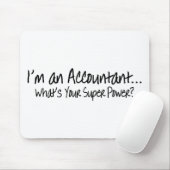 Ik ben een accountant die je superkracht geeft muismat (Met muis)