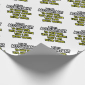 IK BEN EEN ACCOUNTANT, OM TIJD TE BESPAREN, LATEN  CADEAUPAPIER (Hoek)