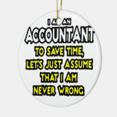 IK BEN EEN ACCOUNTANT, OM TIJD TE BESPAREN, LATEN KERAMISCH ORNAMENT (Links)