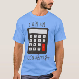 Ik ben een accountant t-shirt