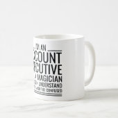 Ik ben een accountmanager, geen magiër, maar ik ka koffiemok (Voorkant rechts)