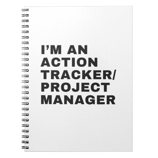 IK BEN EEN ACTIE TRACKER/PROJECT MANAGER NOTITIEBOEK (Voorkant)