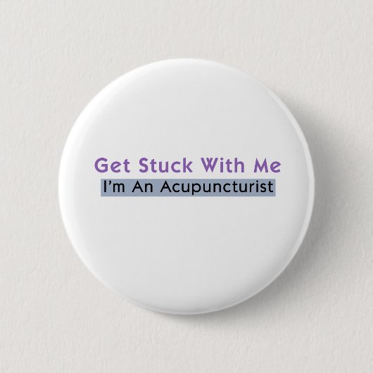 Ik ben een acupuncturist ronde button 5,7 cm (Voorkant)
