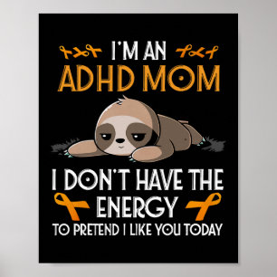 Ik ben een ADHD moeder bewustzijn Oranje lint luia Poster
