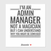 Ik ben een admin manager, geen goochelaar, maar ik sticker (Vel)