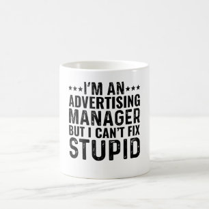 Ik ben een Adverteren manager, maar ik kan niets m Koffiemok