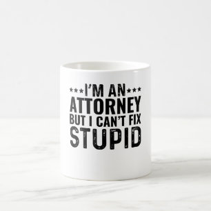 Ik ben een advocaat, maar ik kan niet iets stoms r koffiemok