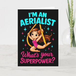 Ik ben een aerialist Wat is je luchtzijden dansere Kaart