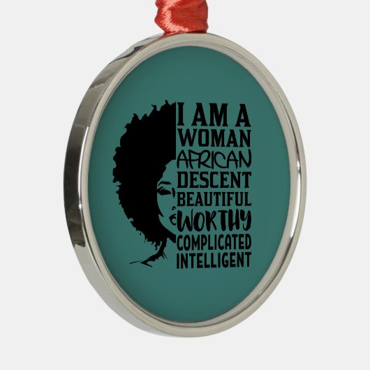 Ik ben een Afrikaanse vrouwendescent (Natuurlijke  Metalen Ornament (Rechts)