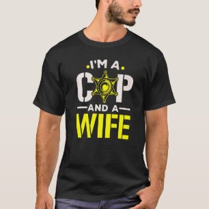 Ik ben een agent en een vrouw politieagent t-shirt