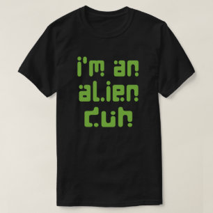 Ik ben een Alien Easy Halloween Costume Party T-shirt