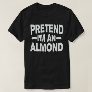 Ik ben een amandelnut... Easy Halloween Costume T-shirt