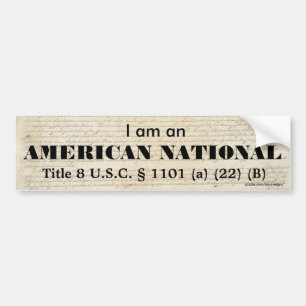 Ik ben een AMERIKAANSE NATIONALE Bumpersticker